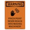 Signmission OSHA WARNING Sign, Pinch Point Never W/ Symbol, 10in X 7in Rigid Plastic, 7" W, 10" L, Portrait OS-WS-P-710-V-13422 - alternate 1